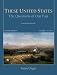These United States: The Questions of Our Past, Concise Edition, Volume 1 (4th Edition)