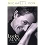 Lucky Man by Michael J Fox