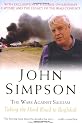 The Wars Against Saddam: Taking the Hard Road to Baghdad