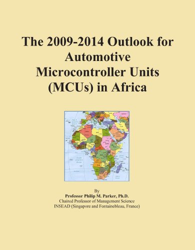The 2009-2014 Outlook for Automotive Microcontroller Units (MCUs) in Africa