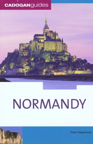 City Travel Guides Discounted  Books : Normandy (Cadogan Guide Normandy)