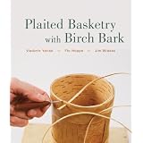 Plaited Basketry with Birch Bark
