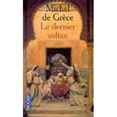 LE DERNIER SULTAN