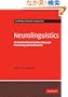 Neurolinguistics: An Introduction to Spoken Language Processing and its Disorders (Cambridge Textbooks in Linguistics)