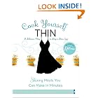 Cook Yourself Thin: Skinny Meals You Can Make in Minutes by Lifetime Television