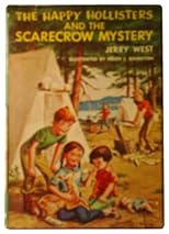 The Happy Hollisters and the Scarecrow Mystery