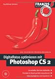 Produkt-Bild: Digitalphotos optimieren mit Photoshop CS 2, m. CD-ROM