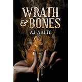 wrath  bones the marnie baranuik files volume 4