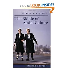 The Riddle of Amish Culture (Center Books in Anabaptist Studies)