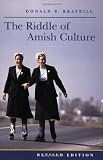 The Riddle of Amish Culture