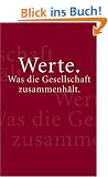 Werte: Was die Gesellschaft zusammenh�lt