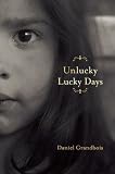 Unlucky Lucky Days (American Readers Series) 41lj%2bcoxs9l