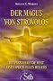 Der Magus von Strovolos - Die faszinierende Welt eines spirituellen Heilers