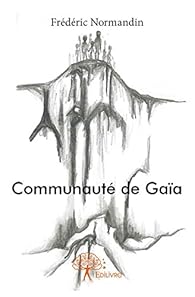 Communaute de Gaia par Normandin