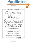 Foundations of Clinical Nurse Special...