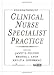 Foundations of Clinical Nurse Specialist Practice