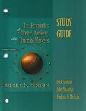 Economics of Money, Banking and the Financial Market (Study Guide)