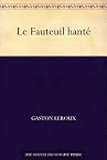 Le Fauteuil hanté