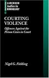 Courting Violence: Offences Against the Person Cases in Court