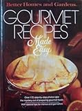 Better Homes and Gardens Gourmet Recipes Made Easy (Better homes and gardens books) Knowing God: Walking through the Book of Books