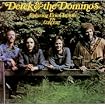 Derek & The Dominos In Concert