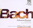 Bach : Passion selon saint Jean - Cantates BWV 22, 23, 127 & 159 (jesu deine passion)