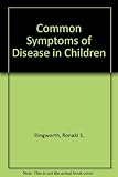 Common symptons of disease in children