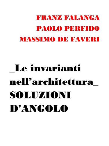 Le invarianti nell'architettura (Italian Edition)