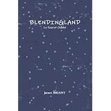 Blendingland - Le Secret Oubli�par James BRIANT