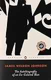 The autobiography of an ex-colored man