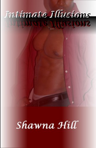 Intimate Illusions
