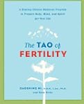 The Tao Of Fertility: A Healing Chine...