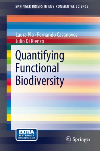 Quantifying Functional Biodiversity (SpringerBriefs in Environmental Science)