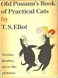 Old Possums Book of Practical Cats