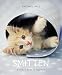 Smitten: A Kitten's Guide to Happiness [Hardcover]