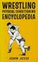 Wrestling Physical Conditioning Encyclopedia