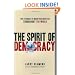 The Spirit of Democracy: The Struggle to Build Free Societies Throughout the World