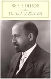  : The Souls of Black Folk (Barnes & Noble Classics Series) (Barnes & Noble Classics)