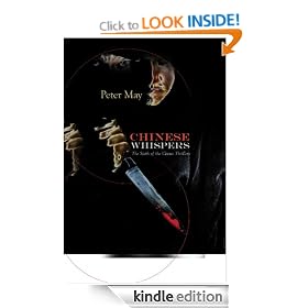 Chinese Whispers: A China Thriller: Beijing Series, Book 6 (China Thrillers)