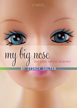 My Big Nose & Other Natural Disasters
