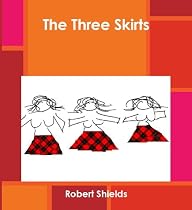 Click to Download Free Kindle Book -> The Three Skirts