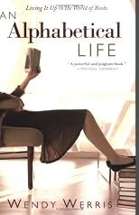 An Alphabetical Life: Living It Up in the World of Books