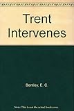 Trent intervenes