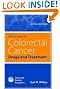Pocket Guide To Colorectal Cancer: Drugs And Treatment