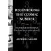 Deciphering the Cosmic Number - The Strange Friendship of Wolfgang Pauli and Carl Jung