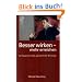 Besser wirken - mehr erreichen: 52 Tipps f�r Ihre pers�nliche Wirkung