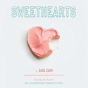 Sweethearts (REQ) - Sara Zarr