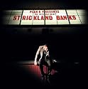 The Defamation of Strickland Banks