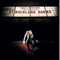 The Defamation of Strickland Banks