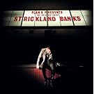 The Defamation of Strickland Banks